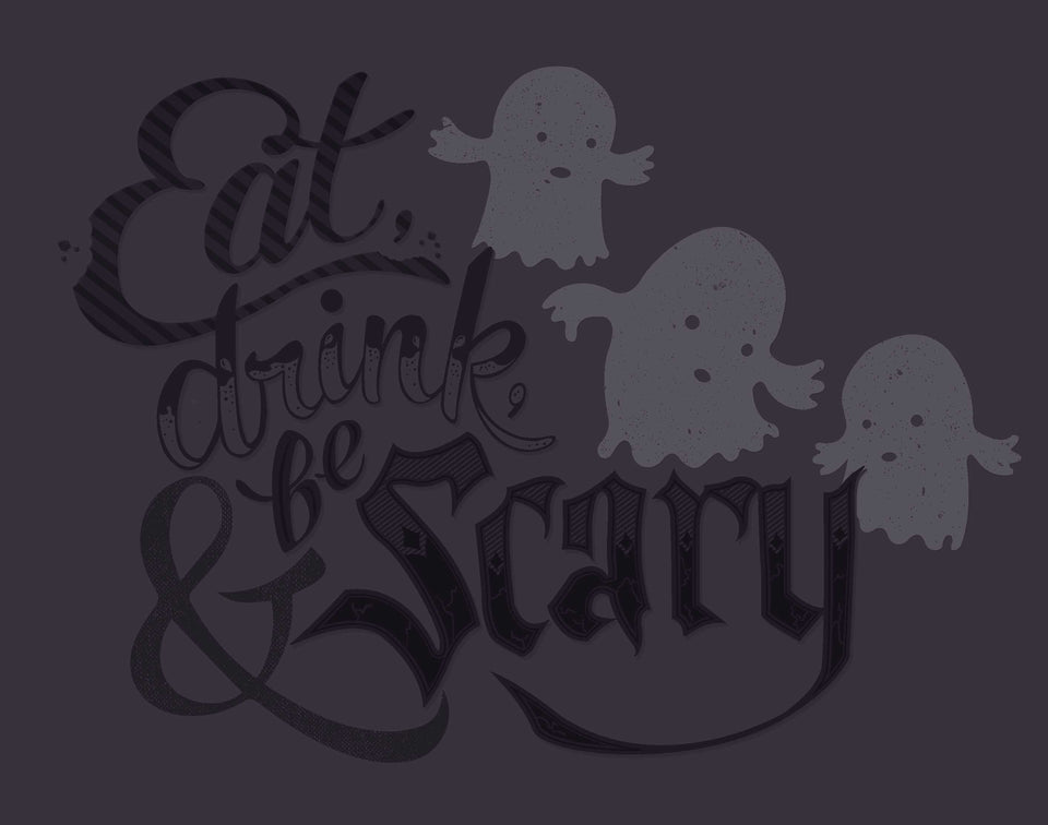 Eat drink & be Scary